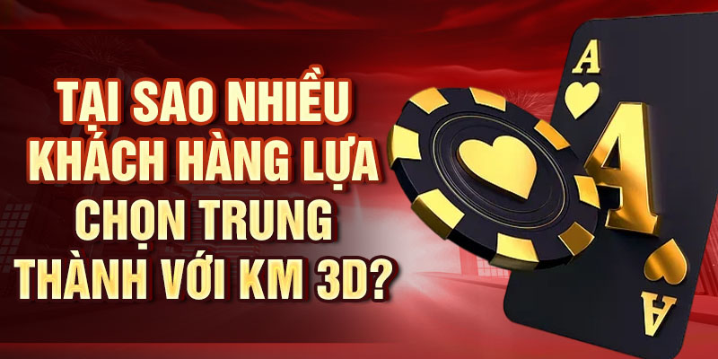 Game Bài KM 3D – Cảm Nhận Sự Mới Mẻ Với Game Bài 3D Tại sao nhiều khách hàng lựa chọn trung thành với KM 3D?